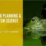 Watershed Planning & Ecosystem Science – Summer 2020 Team Updates