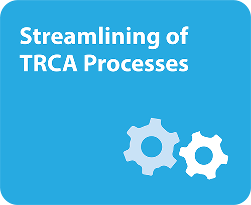 Streamlining of TRCA Processes