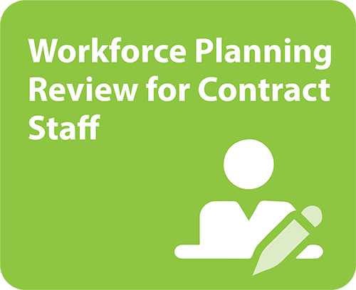 Workforce Planning Review for Contract Staff