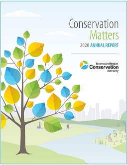 Conservation Matters - TRCA 2020 Annual Report